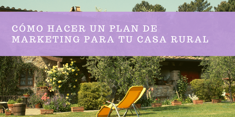 plan de marketing turismo rural