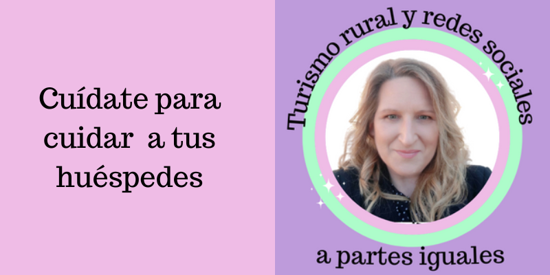Cuídate para cuidar a tus huéspedes